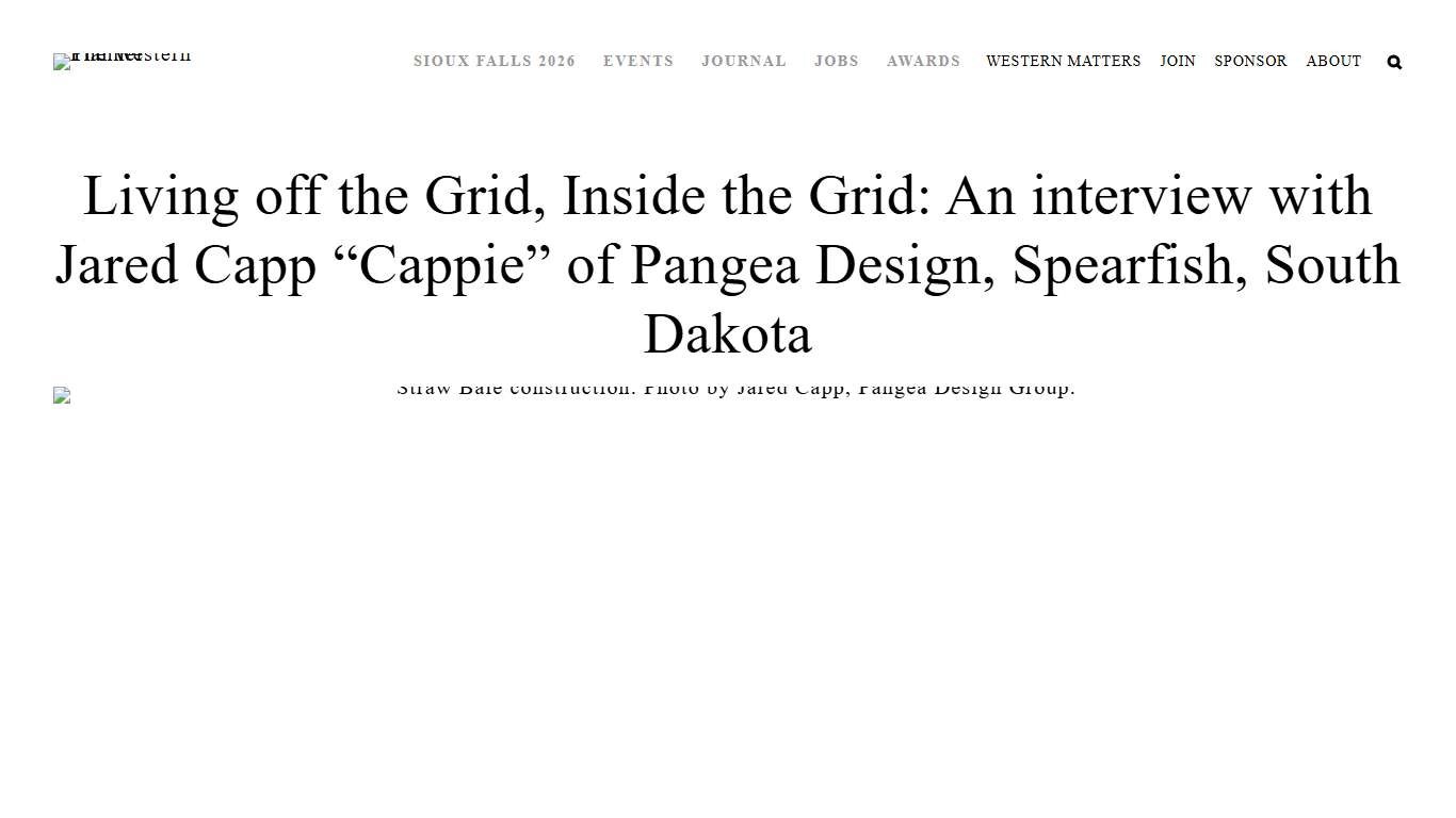 Living off the Grid, Inside the Grid: An interview with Jared Capp “Cappie” of Pangea Design, Spearfish, South Dakota — The Western Planner